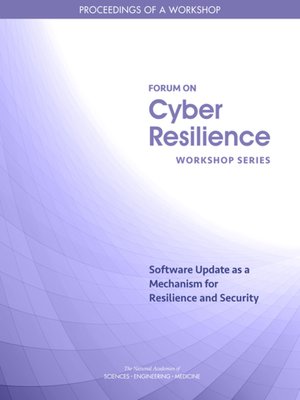 cover image of Software Update as a Mechanism for Resilience and Security